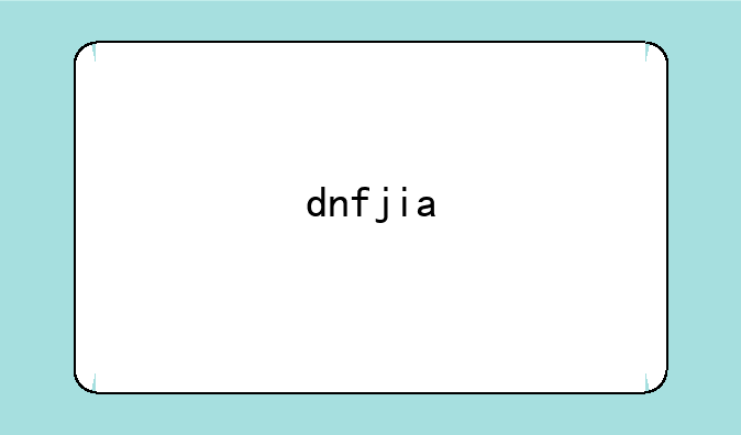 dnfjia